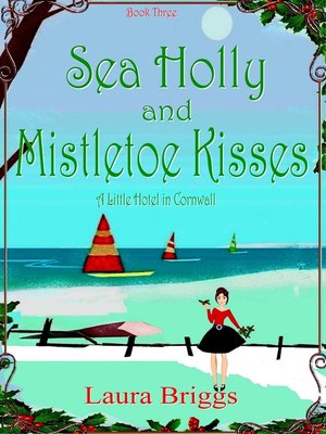 cover image of Sea Holly and Mistletoe Kisses
